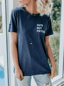 Cute But Psycho Shredded Graphic T-shirts